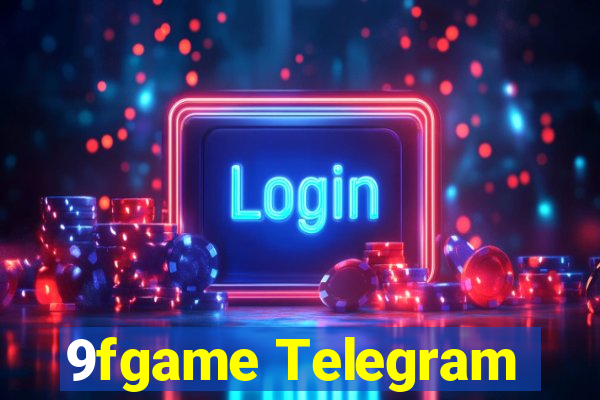 9fgame Telegram